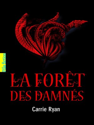 cover image of La Forêt des Damnés